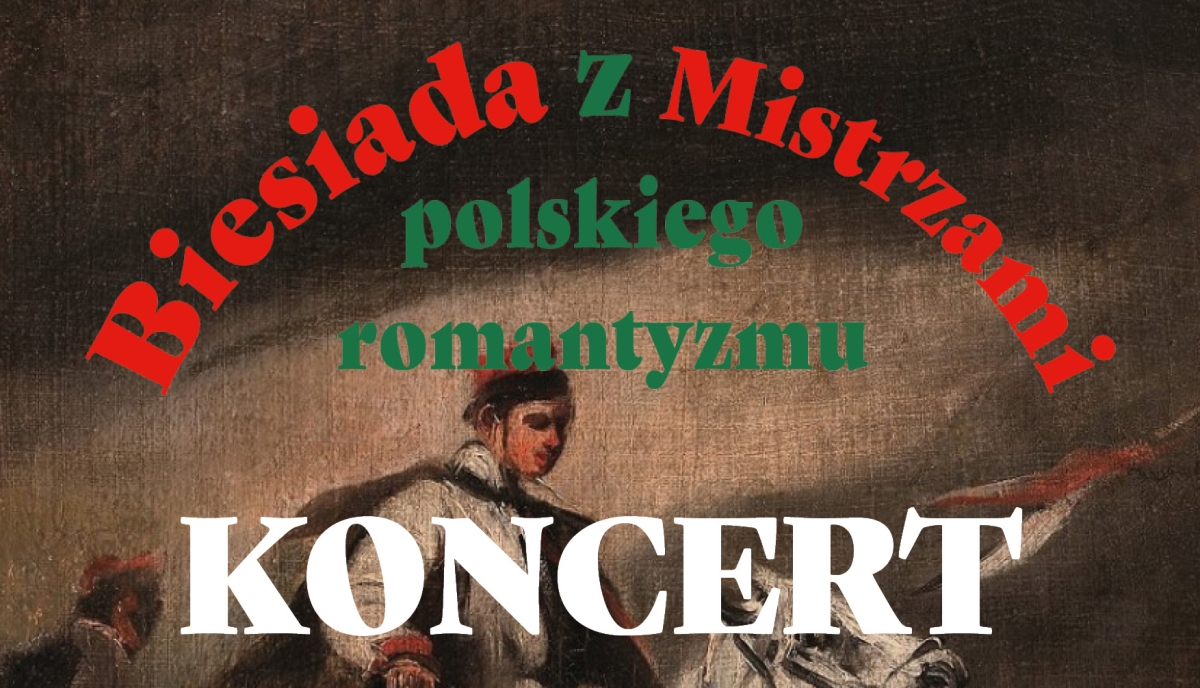 Grafika artykułu: Biesiada z Mistrzami polskiego romantyzmu - koncert finałowy i wystawa pokonkursowa
