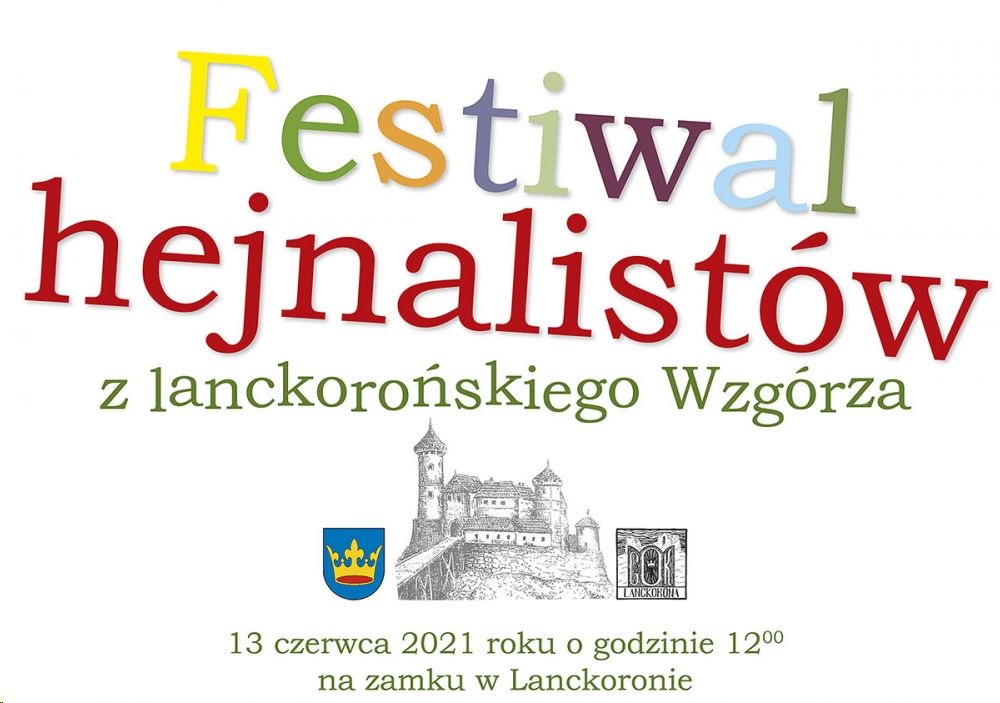 Grafika artykułu: Festiwal hejnalistów na zamku w Lanckoronie 13 czerwca 2021 r.