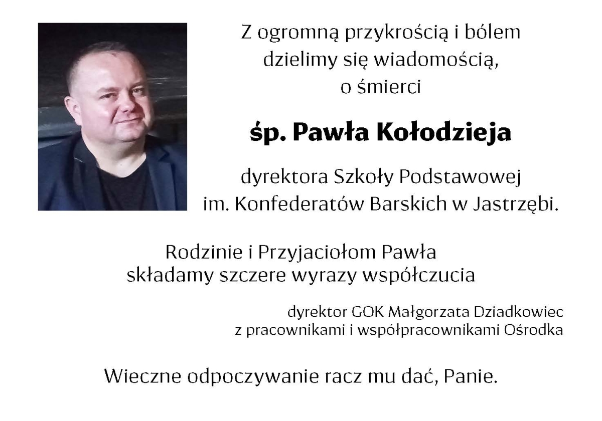 Grafika artykułu: Pamięci śp. Pawła Kołodzieja