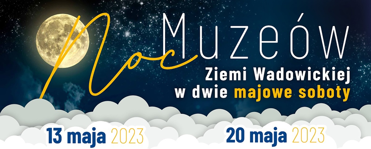 Grafika artykułu: Noc Muzeów na ziemi wadowickiej