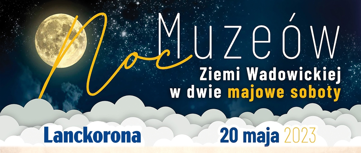 Grafika artykułu: Noc Muzeów w Lanckoronie 20 maja 2023